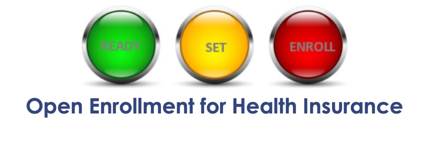 Health Care Open Enrollment The Deadline is Approaching